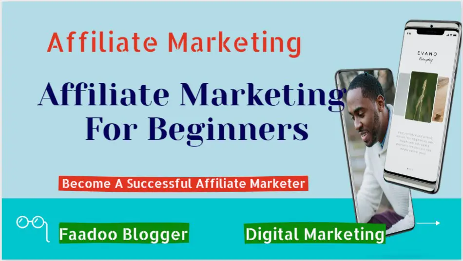 Affiliate Marketing For Beginners in 2023