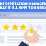 Overview of Online Reputation Management?