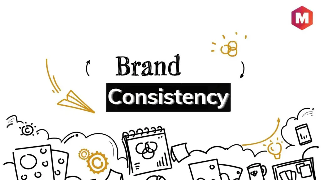 Consistency in Branding
