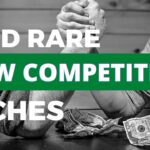 Low Competition Niches for Affiliate Marketing