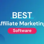 Best Affiliate Marketing Software Free: A Guide to the Best Free Tools
